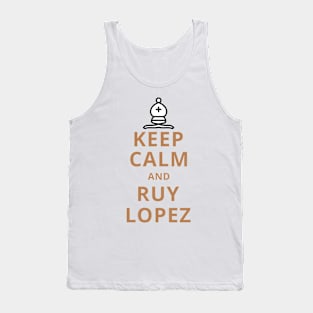 Chess - Keep Calm and Ruy Lopez - Bishop (v2) Tank Top
